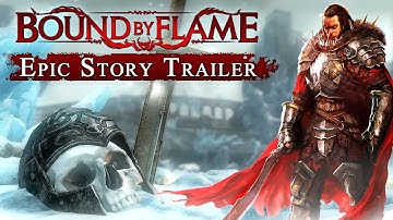 Bound by Flame: Epic Story Trailer