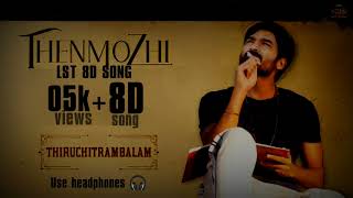 Thenmozhi 8d song | Thiruchitrambalam |Anirudh Ravichander|Dhanush|Santhosh Narayanan|Use Headphone
