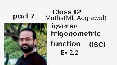 class 12 maths (ml Aggarwal )inverse trigonometric function by abhishek