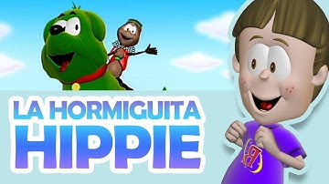 Biper y sus amigos - La Hormiguita Hippie