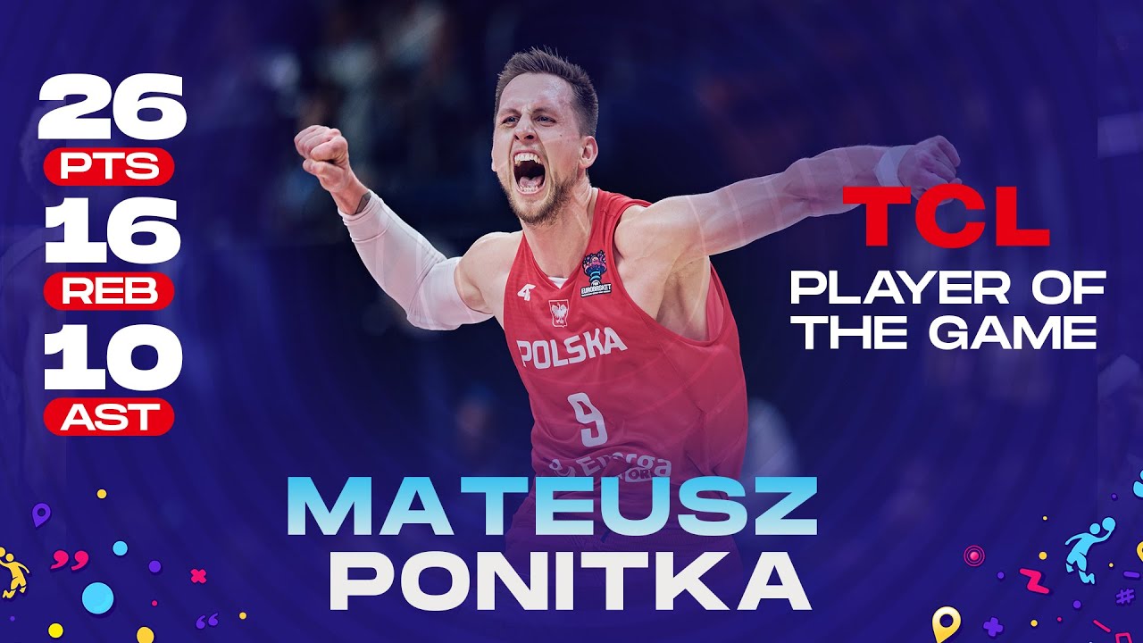 Mateusz PONITKA with the TRIPLE DOUBLE | 26PTS | 16REB |10 AST
