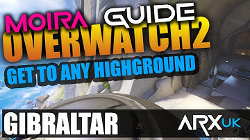Overwatch 2 MOIRA GUIDE - How to get to ANY highground - Watchpoint: Gibraltar (Top 500 Fade Jumps)