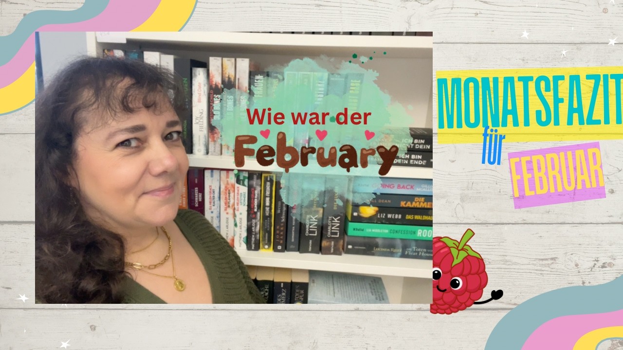 Monatsfazit Februar 2026, mein Vorsatz, Buchclub, Himbeere liest
