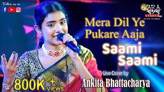 Mera Dil Ye Pukare Aaja Saami Saami Pushpa Live Cover By Ankita Bhattacharya