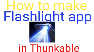 how to make Flashlight in thunkable in Hindi (tutorial 1)