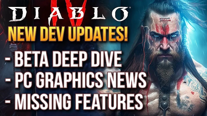 Diablo 4 - New Dev Updates!  That Post Beta Deep Dive, PVP, PC Graphics Updates and Missing Features