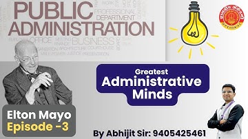 Public Administration Optional- Elton Mayo-3 #mpsc  #optional #newpattern #dnyanadeep