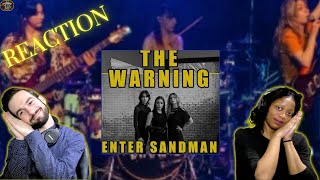 THE WARNING | "ENTER SANDMAN" (reaction)