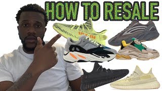 🗣 HOW TO RESALE "YEEZYS" ONLINE OR IN STORE!!! 💰💵