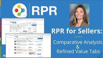 RPR for Sellers: Comparative Analysis & Refined Value Tabs