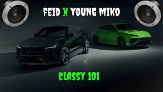 Feid X Young Miko - Classy 101 (BASS BOOSTED)