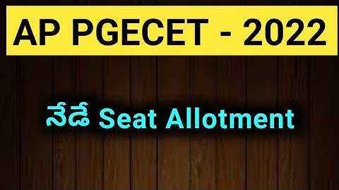 #AP PGECET 2022 Seat Allotment #sampathinformation