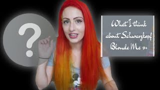 SCHWARZKOPF BLONDME 9+ Lift | Review by Steph Barker 310 views 3 years ago 5 minutes, 59 seconds