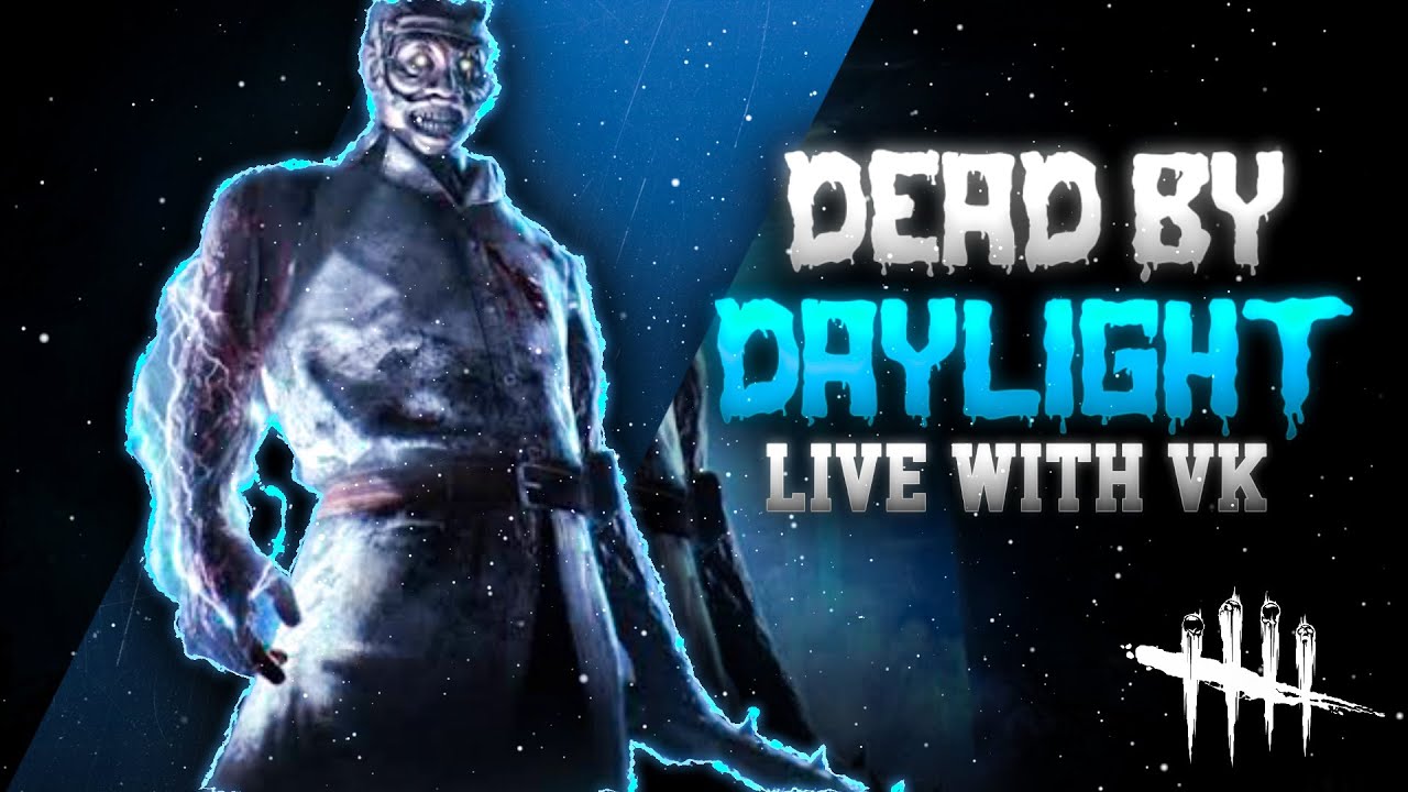 DEAD BY DAYLIGHT || SURVIVOR AND KILLER GAMEPLAY || HINDI || LIVE WITH ...