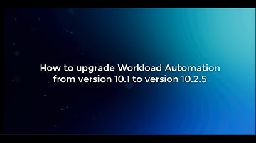 Upgrading Workload Automation from version 10.1 to version 10.2.5