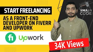 How to start freelancing as a front end developer on Fiverr || Upwork