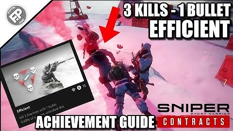 Sniper Ghost Warrior: Contracts - Efficient (3 with 1 Bullet): Achievement Guide