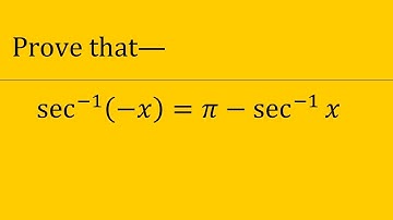 Prove that sec-1(-x)=π-sec-1(x)