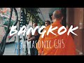 Bangkok 2019 Panasonic GH5