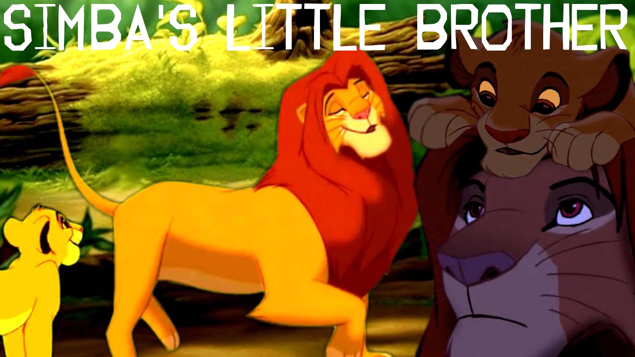 Simba s Little Brother A Lion King Crossover YouTube simba-s-little-brother-a-lion-king-crossover-youtube