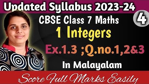 Ex.1.3 Q.no. 1,2&3 CBSE Class 7 Maths (2023-24) Chapter 1 Integers In Malayalam.