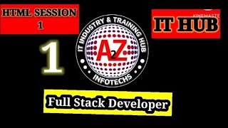 HTML SESSION 1 || Full stack developer || IT INDUSTRY #software #fullstack