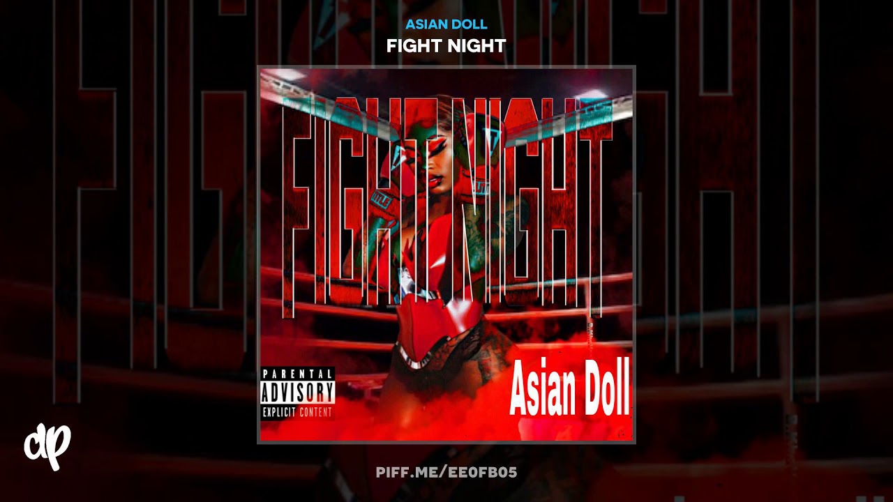 Asian Doll - Beat A Bitch Up [Fight Night]