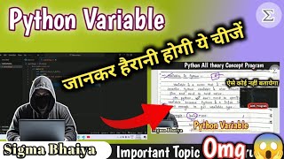 Python variable unit-1  || python full coarse part -2 ||   @SigmaJourney87