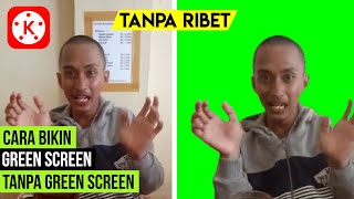 Cara Edit Green Screen Tanpa Green Screen  Mudah Anti Ribet