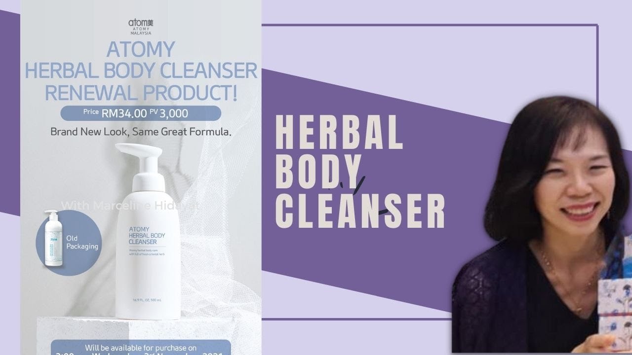 Atomy Herbal Body Cleanser NEW BOTTLE with Atomy Bree Kuching Supreme