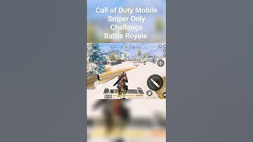 Call of Duty Mobile || Sniper Only Challenge Battle Royale #callofdutymobile #codm #gameplay #shorts