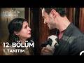 Sevdiğim Sensin 12. Bölüm 1. Tanıtım "Dicle'yi Neyin Mutlu Edeceğini Biliyorum..."