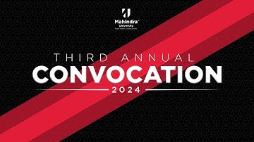 Mahindra University celebrates its 3rd Annual Convocation | 2024