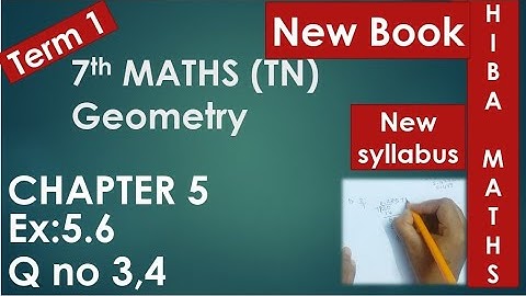 7th maths chapter 5 exercise 5.6 question 3,4 term 1 tn samacheer new book new syllabus