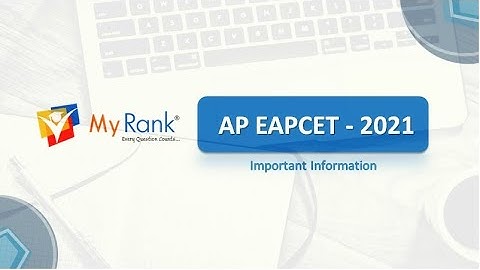 AP EAPCET 2021(Formerly known as AP EAMCET) COURSES|IMPORTANT DATES|EXAM FEES| EXAM PATTERN [MYRANK]