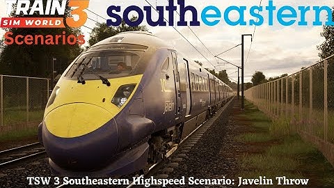 TSW 3 southeastern Highspeed scenario: Javelin Throw