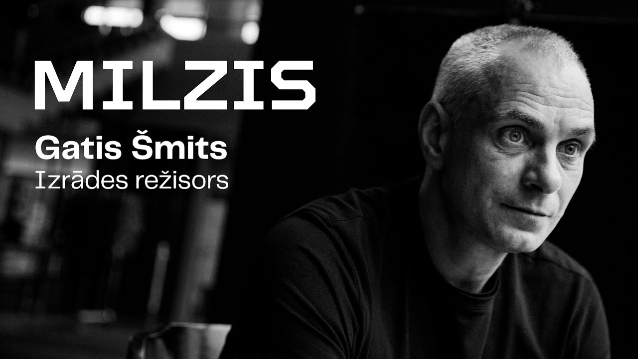 MILZIS | izrādes režisors Gatis Šmits | DAILES TEĀTRIS