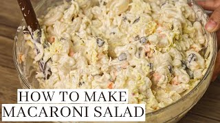 How To Make Chicken Macaroni Salad Recipe - Pinoy Style