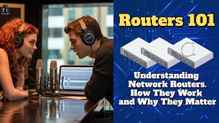 Understanding Network Routers - How They Work And Why They Matter