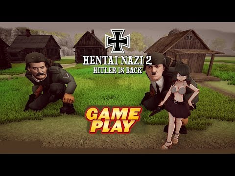 Hentai Nazi HITLER is Back ★ Gameplay & 100% Walkthrough ★ PC Steam game 2020 ★ Ultra HD 1080p60FPS
