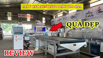 REVIEW máy cnc nesting 4 đầu PRO-R4A chi tiết kích thước, chức năng và linh kiện sử dụng SYNTEK