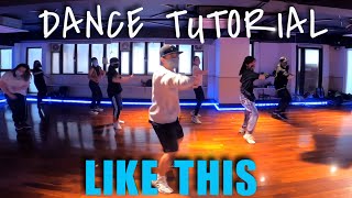 DANCE TUTORIAL | Like This - MIMS | Bryan Taguilid Choreography | Hiphop Dance