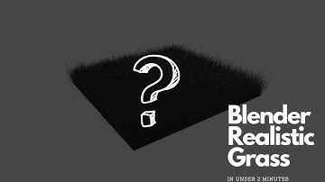 How to Make Realistic Grass in Blender in Less than 2 Minutes