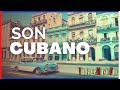 Lo mejor del Son Cubano y de los Ritmos de Antaño con los Cantantes y Orquestas de Cuba de los 50&#39;