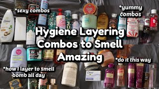 How I pair my Hygiene Products Together to Smell Good All Day| Layering Combos