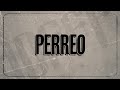 Kevin Roldan - Perreo Ft Mc Davo (Lyric Video)