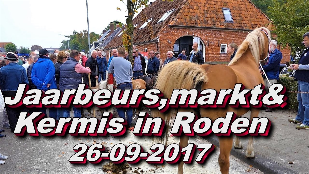 Jaarbeurs,markt en Kermis in Roden 26 09 2017