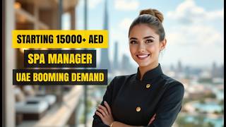 Spa Manager Salary & Career Guide in UAE – Earn 20k‑150k د.إ Monthly