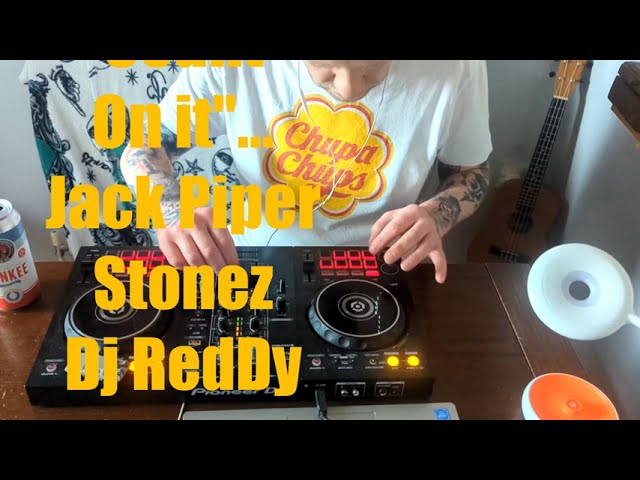 Guarda Dj RedDy ft. Jack Piper & Stonez | Don't Count On It | #dj #scratching su YouTube Guarda Dj RedDy ft. Jack Piper & Stonez | Don't Count On It | #dj #scratching su YouTube