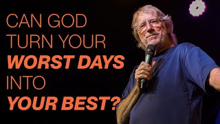 Can God Turn Your Worst Days into Your Best? Find Out with Phil Pringle!
